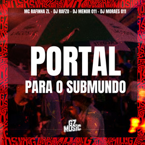 Portal para o Submundo (Explicit)