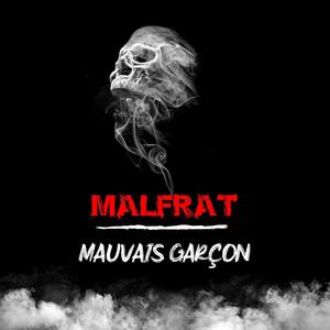Mauvais Garçon (Explicit)