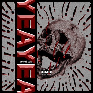 YEAYEA (Explicit)