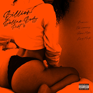 Billion Dollar Body, Pt. 2 (Explicit)