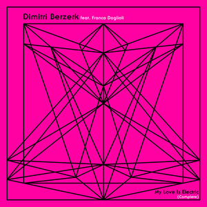 My Love Is Electric (Modelo De Placer Extended Remix)