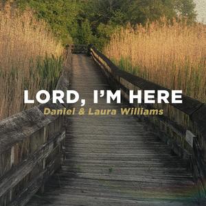 Lord, I'm Here (feat. Jason Sanchez)
