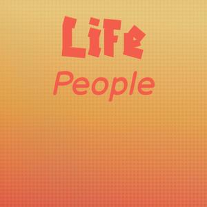 Life People