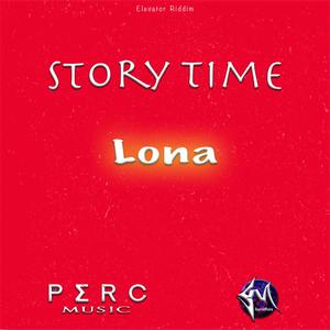 Story Time (feat. Lona) (Explicit)