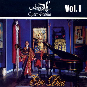 Être dieu (Ópera-poema) (Vol. 1)