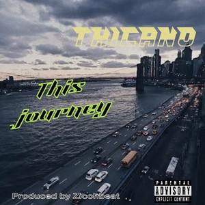 This Journey (Explicit)