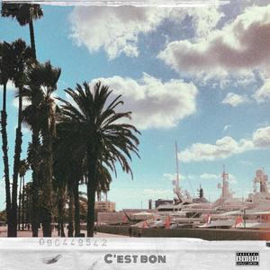 C'est bon (Explicit)