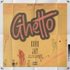 Ghetto (feat. McSwift) [Explicit]