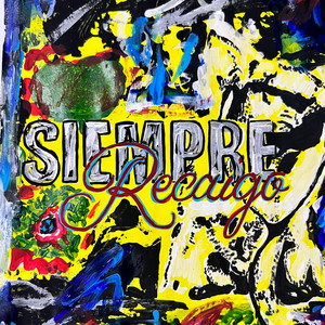 SIEMPRE RECAIGO (Explicit)