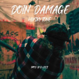 Doin' Damage (Explicit)