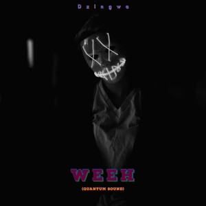 WEEH (Quantum Sound)