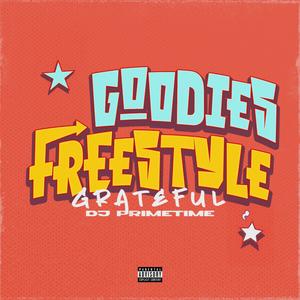 Goodies Freestyle (Explicit)