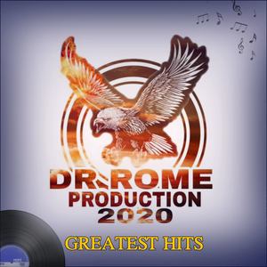 DR. Rome Production 2020 (Greatest Hits)