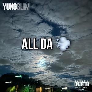 All Da Smoke (Explicit)