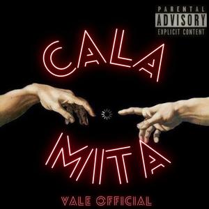 Calamita (Explicit)