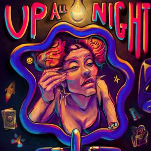 Up All Night (Explicit)