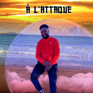 À l' attaque (Explicit)