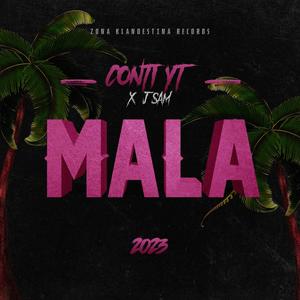 MALA (feat. J Sam)
