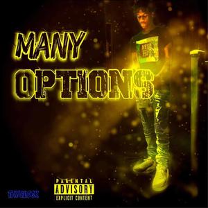 MANY OPTIONS (Explicit)