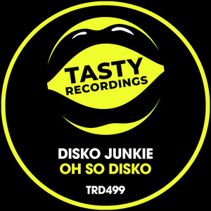 Oh So Disko (Original Mix)