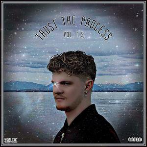 Trust the Process, Vol. 1.5 (Explicit)