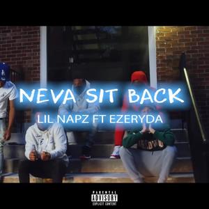 Never Sit Back (Explicit)