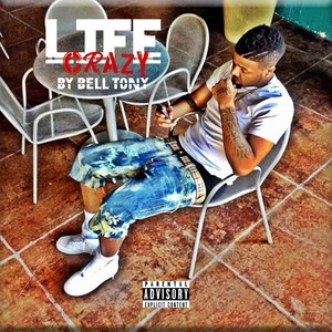 Life Crazy (Explicit)