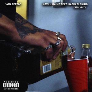 Amaretto (feat. DaPrxblemKid) (Explicit)