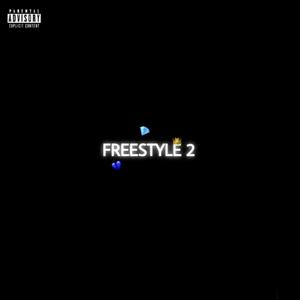 FREESTYLE #2 (feat. King Ace) (Explicit)