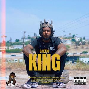 Ghetto King (Explicit)