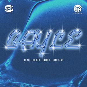 BAYLE (feat. JD YG) (Explicit)