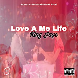 Love A Me Life