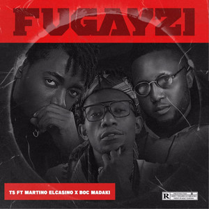 Fugayzi (Explicit)