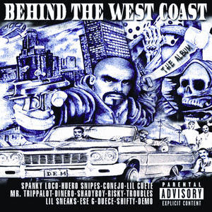 Behind The West Coast (Explicit)