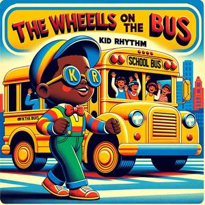 Wheels on the Bus