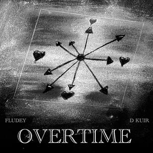 OVERTIME (feat. D Kuir)