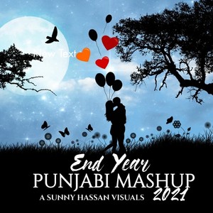 End Year Punjabi Mashup 2021