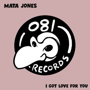 I Got Love For You (Original Mix)