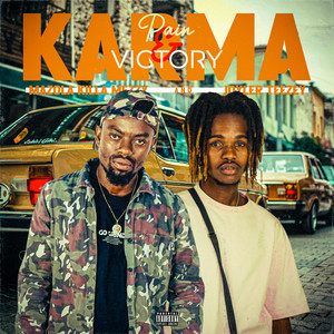 Karma, Pain & Victory (Explicit)