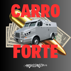 Carro Forte (Explicit)