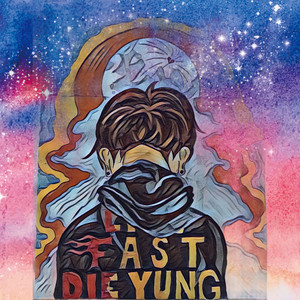 Live Fast Die Yung (Explicit)