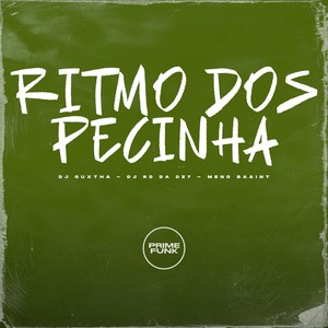 RITMO DOS PECINHA (Explicit)