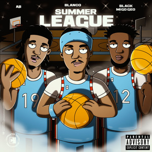 Summer League (Explicit)