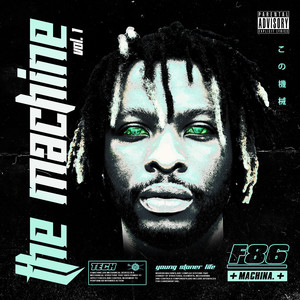 The Machine, Vol. 1 (Explicit)