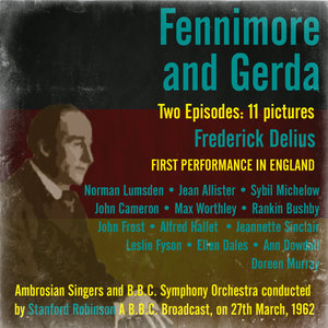 Fennimore and Gerda - Scene 3: Three years later, On the Verandah on a Summer Evening / Scene 4: Later that Night