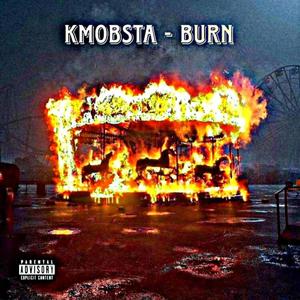 Burn ft (feat. TheKidsNextDoor) [Explicit]