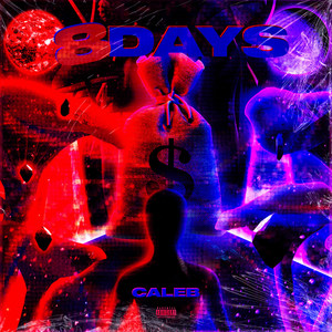 8 Days (Explicit)