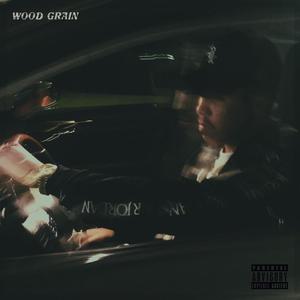 Wood Grain (Explicit)