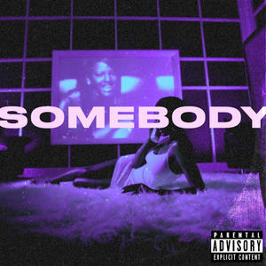 Somebody