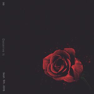 Deserve It (Radio Edit)